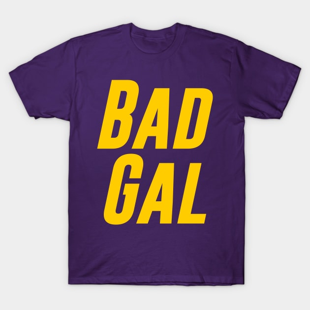 Bad Gal T-Shirt by TheArtism